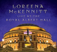 Review: Loreena McKennitt - Live At The Royal Albert Hall