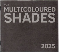 Review: The Multicoloured Shades - 2025
