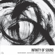 DVD/Blu-ray-Review: Maxime Bender, Joachim Kühn, Stéphane Kerecki, Daniel Humair - Infinity Of Sound