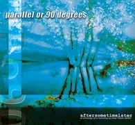 DVD/Blu-ray-Review: Parallel Or 90 Degrees - aftersometimelater