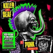 DVD/Blu-ray-Review: Various Artists - Killed By Deaf: A Punk Tribute to Motörhead