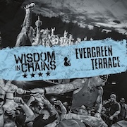 Review: Wisdom in Chains / Evergreen Terrace - Split